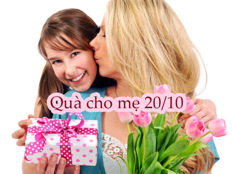 Quà tặng 20/10 cho mẹ – Tri ân và yêu thương